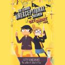 The League of Unexceptional Children: Get Smart-ish Audiobook