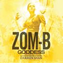 Zom-B Goddess Audiobook