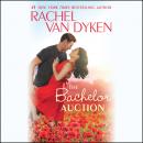 The Bachelor Auction Audiobook