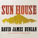 Sun House: A Novel Audiobook