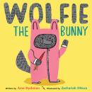 Wolfie the Bunny Audiobook