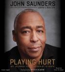 Playing Hurt: My Journey from Despair to Hope