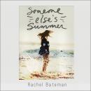 Someone Else's Summer Audiobook