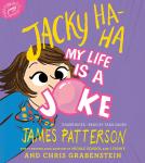 Jacky Ha-Ha: My Life Is a Joke Audiobook