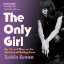 The Only Girl: My Life and Times on the Masthead of Rolling Stone Audiobook