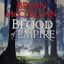 Blood of Empire, Brian McClellan