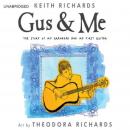 Gus & Me: The Story of My Granddad and My First Guitar Audiobook