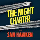 Night Charter, Sam Hawken