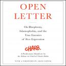 Open Letter: On Blasphemy, Islamophobia, and the True Enemies of Free Expression Audiobook