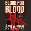 Blood for Blood Audiobook