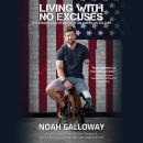 Living with No Excuses Audiobook