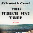 Which Way Tree, Elizabeth Crook