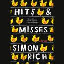 Hits and Misses: Stories