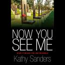 Now You See Me: How I Forgave the Unforgivable Audiobook