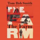 Farm, Tom Rob Smith