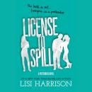 License to Spill Audiobook