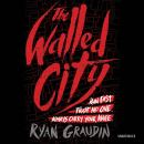 The Walled City Audiobook