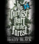 The Darkest Part of the Forest Audiobook