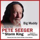 Big Muddy: A Selection from Pete Seeger: The Storm King Audiobook