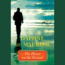 The House on the Strand Audiobook