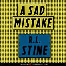A Sad Mistake Audiobook