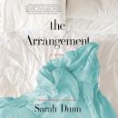 The Arrangement: A Novel Audiobook