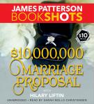 $10,000,000 Marriage Proposal Audiobook