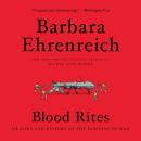 Cover of Blood Rites: Origins and History of the Passions of War