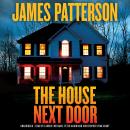 House Next Door, James Patterson