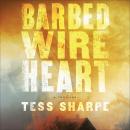 Barbed Wire Heart Audiobook