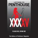 Letters to Penthouse XXXXV: Please Me, Spank Me Audiobook