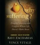 Why Suffering?: Finding Meaning and Comfort When Life Doesn't Make Sense Audiobook