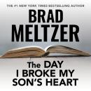 The Day I Broke My Son's Heart Audiobook