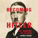 Becoming Hitler: The Making of a Nazi Audiobook