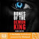 Bones of the Demon King Audiobook