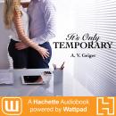 It's Only Temporary Audiobook
