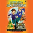 Secret Agents Jack and Max Stalwart: Book 1: The Battle for the Emerald Buddha: Thailand Audiobook