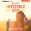 Me & My Invisible Guy Audiobook