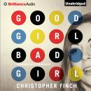 Good Girl, Bad Girl Audiobook