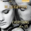 Everything for Us Audiobook