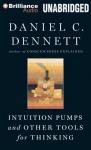 Intuition Pumps and Other Tools for Thinking Audiobook