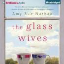 The Glass Wives Audiobook