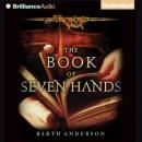 The Book of Seven Hands: A Foreworld SideQuest Audiobook