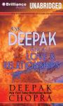 Ask Deepak About Love & Relationships Audiobook