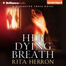 Her Dying Breath Audiobook