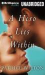 A Hero Lies Within Audiobook
