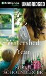 A Watershed Year Audiobook
