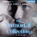 The Immortal Collection Audiobook