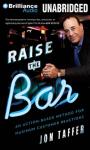 Raise the Bar Audiobook