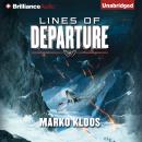Lines of Departure Audiobook